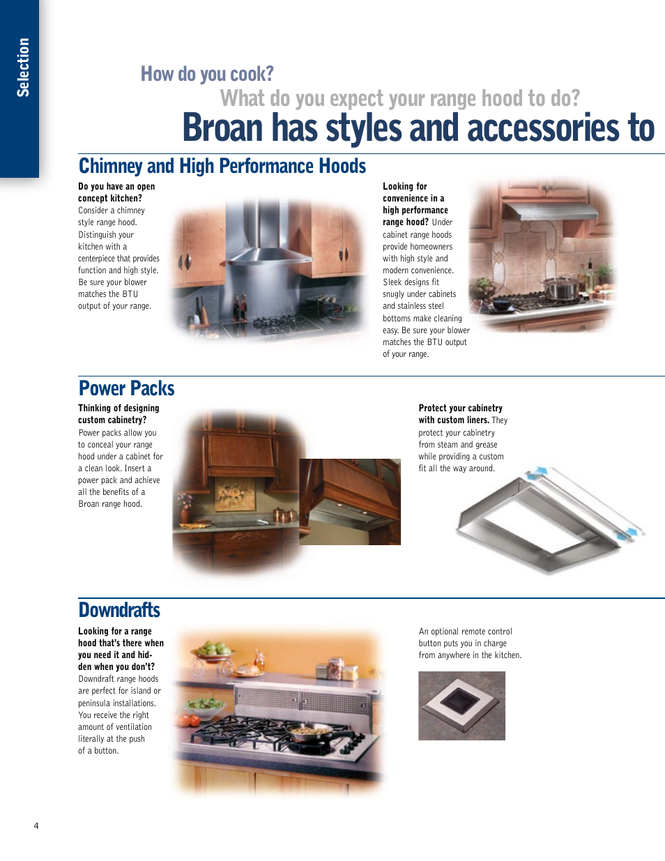 What do you expect your range hood to do, Chimney and high performance hoods, Downdrafts power packs how do you cook | Broan 61000EX User Manual | Page 4 / 48