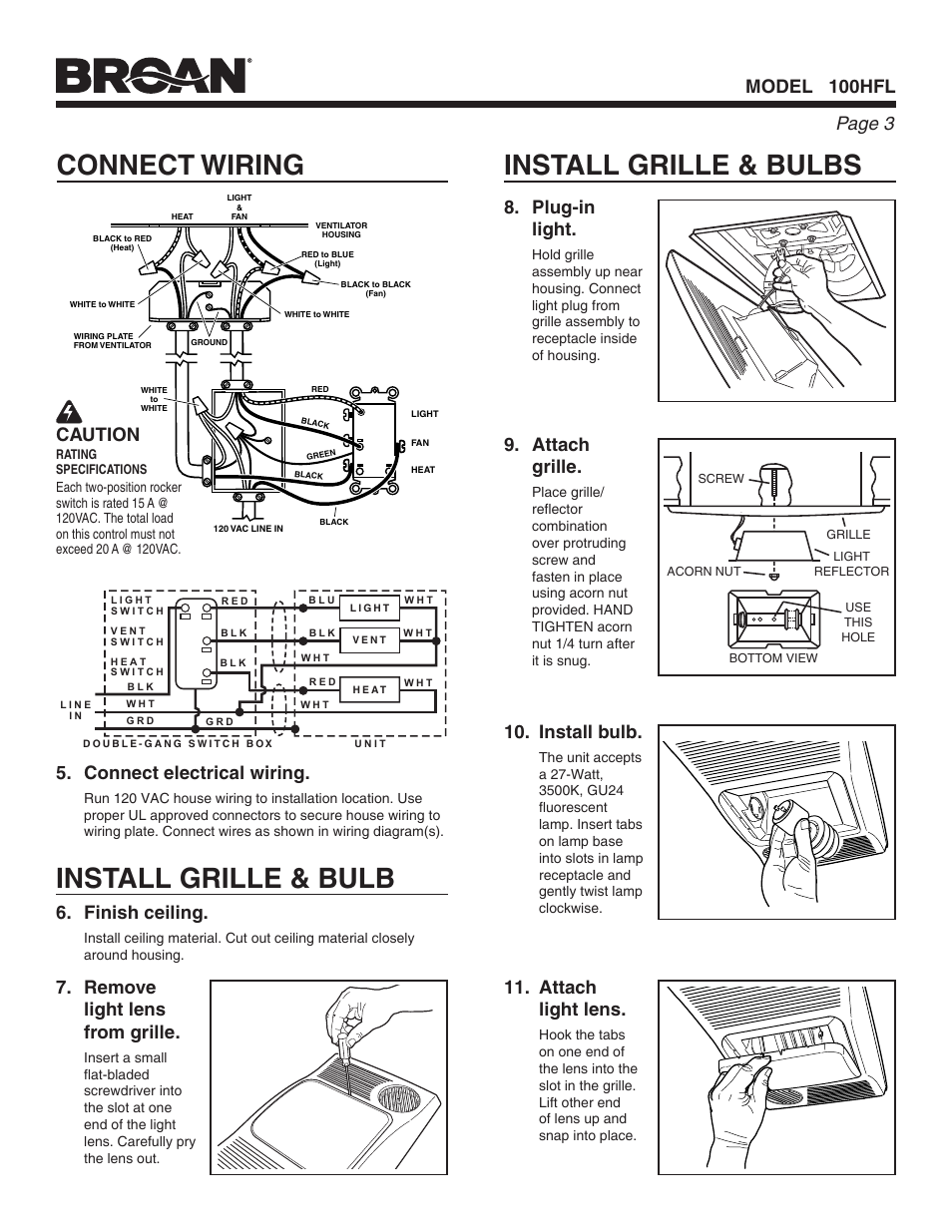 Install grille & bulbs, Connect wiring, Install grille & bulb | Page  model 100hfl 8. plug-in light, Attach grille, Install bulb, Attach light lens, Connect electrical wiring, Remove light lens from grille, Finish ceiling | Broan Ventilation Fan with Light and Heater 100HFL User Manual | Page 3 / 8