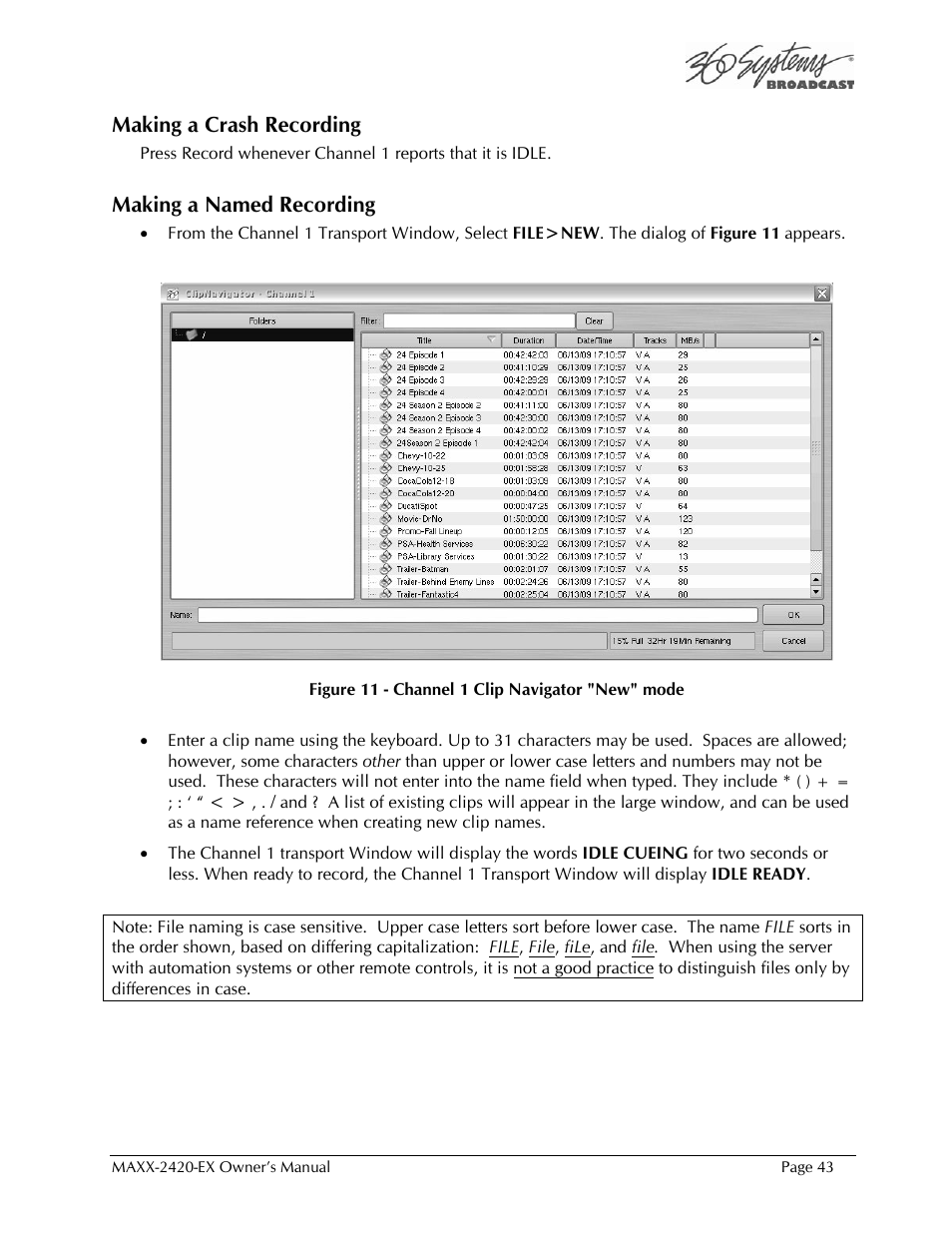 Making a crash recording, Making a named recording | 360 Systems MAXX-2420EX User Manual | Page 43 / 148