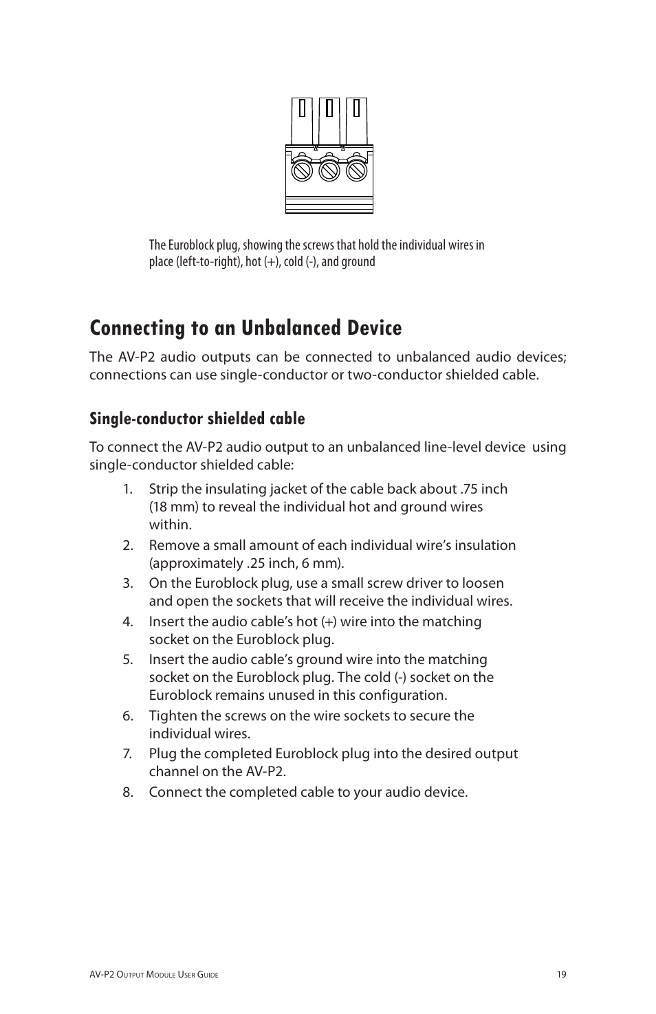 Connecting to an unbalanced device, Single-conductor shielded cable, Single‑conductor shielded cable | Aviom AV-P2 User Manual | Page 27 / 39