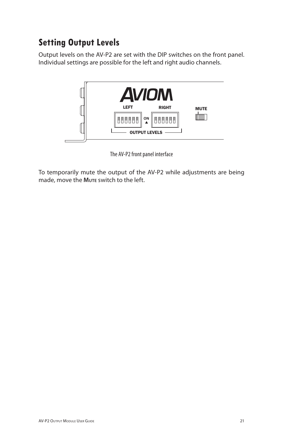 Setting output levels, Av-p2, Switch to the left | Aviom AV-P2 User Manual | Page 29 / 39