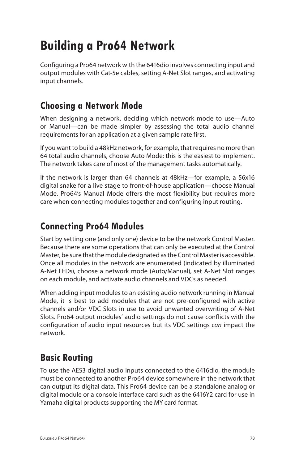 Building a pro64 network, Choosing a network mode, Connecting pro64 modules | Basic routing | Aviom 6416dio User Manual | Page 88 / 113