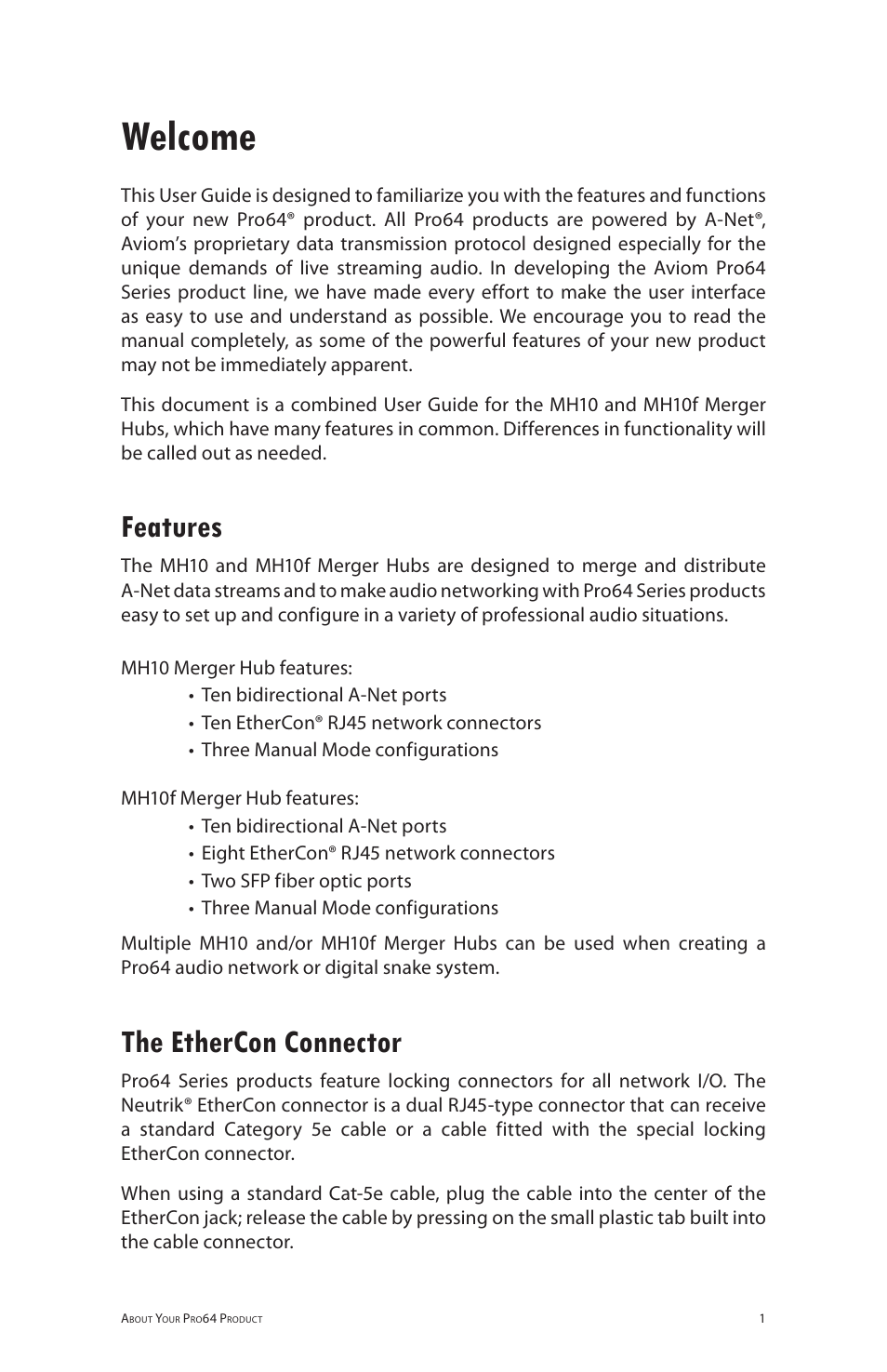 Welcome, Features, The ethercon connector | Features the ethercon connector | Aviom MH10f User Manual | Page 8 / 41