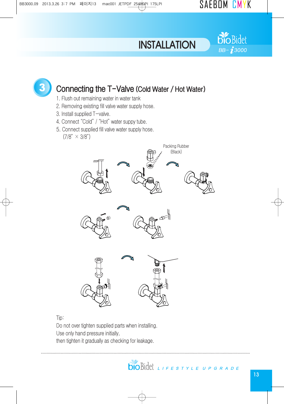 Installation, Connecting the t-valve | Bio Bidet Premium i3000 Bidet Seat User Manual | Page 13 / 20