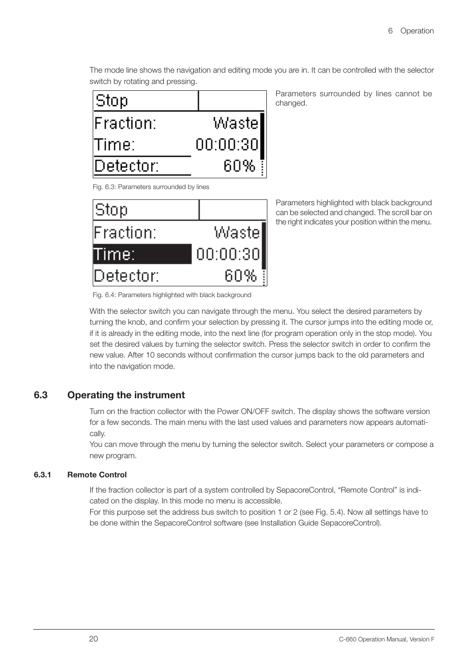 Operating the instrument, 1 remote control, 6 .3 operating the instrument | BUCHI Fraction Collector C-660 User Manual | Page 20 / 36