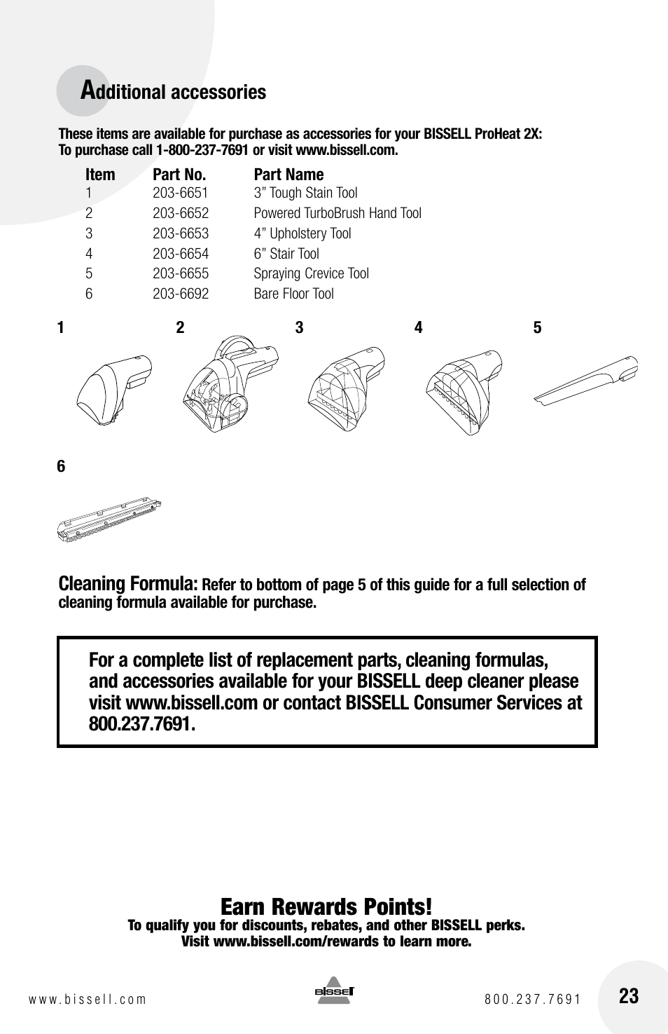 Earn rewards points, Cleaning formula, Dditional accessories 23 | Bissell PROHEAT2X 8960 User Manual | Page 23 / 24