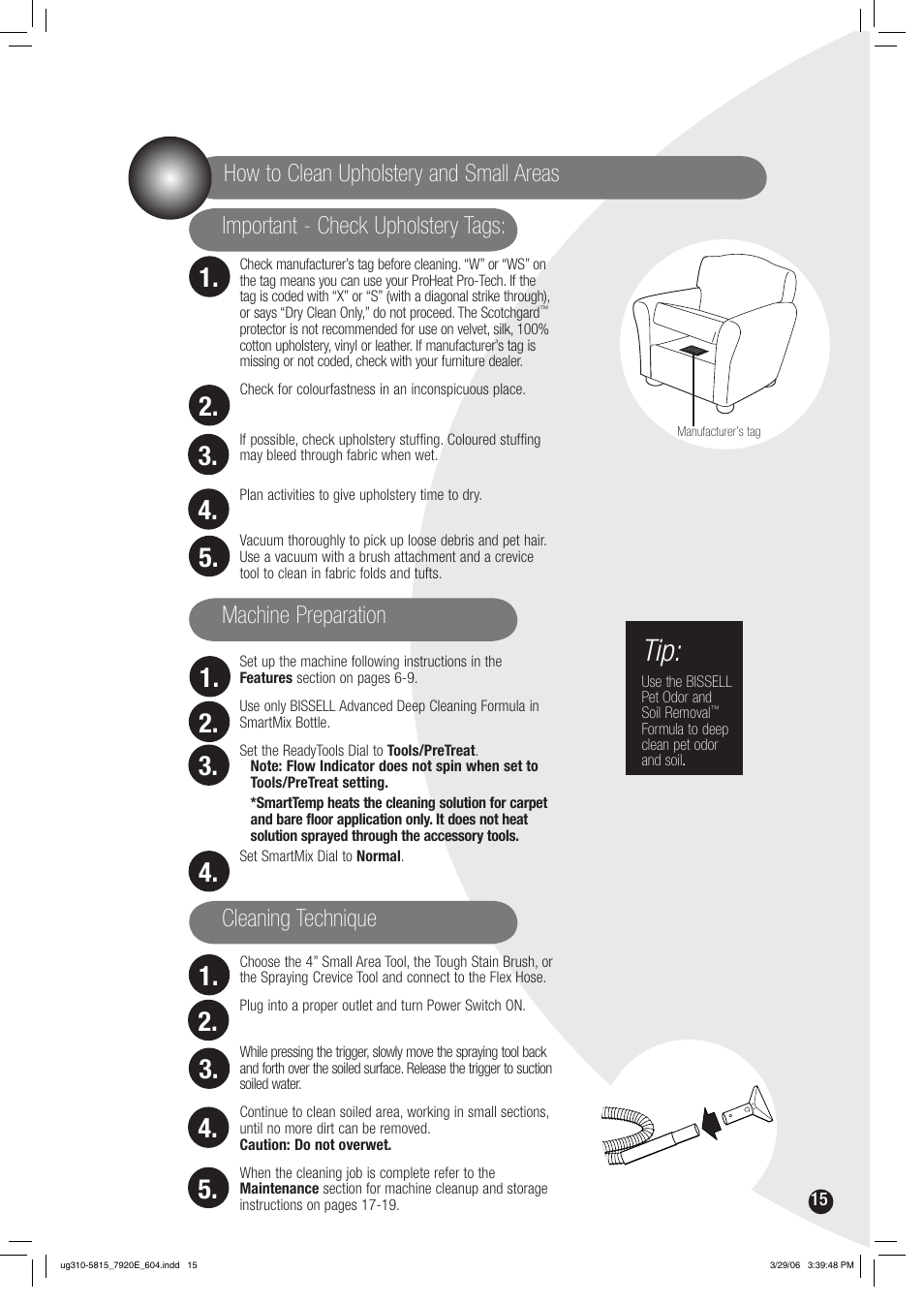 Important - check upholstery tags, Cleaning technique, Machine preparation | How to clean upholstery and small areas | Bissell 7920 User Manual | Page 15 / 24