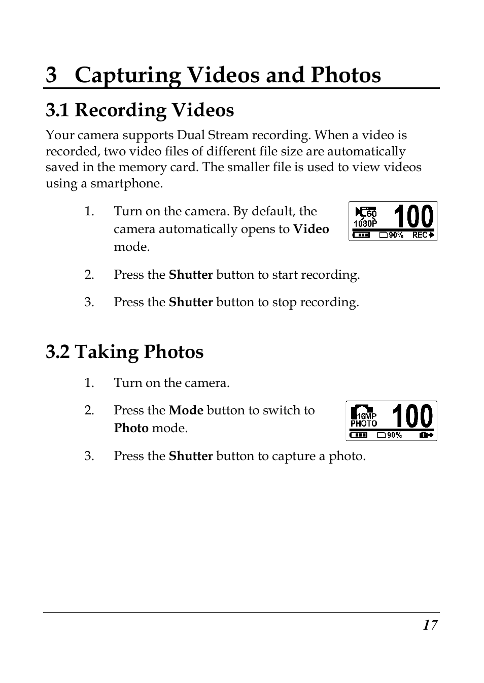 3 capturing videos and photos, 1 recording videos, 2 taking photos | Flylink Full HD WIFI User Manual | Page 28 / 69