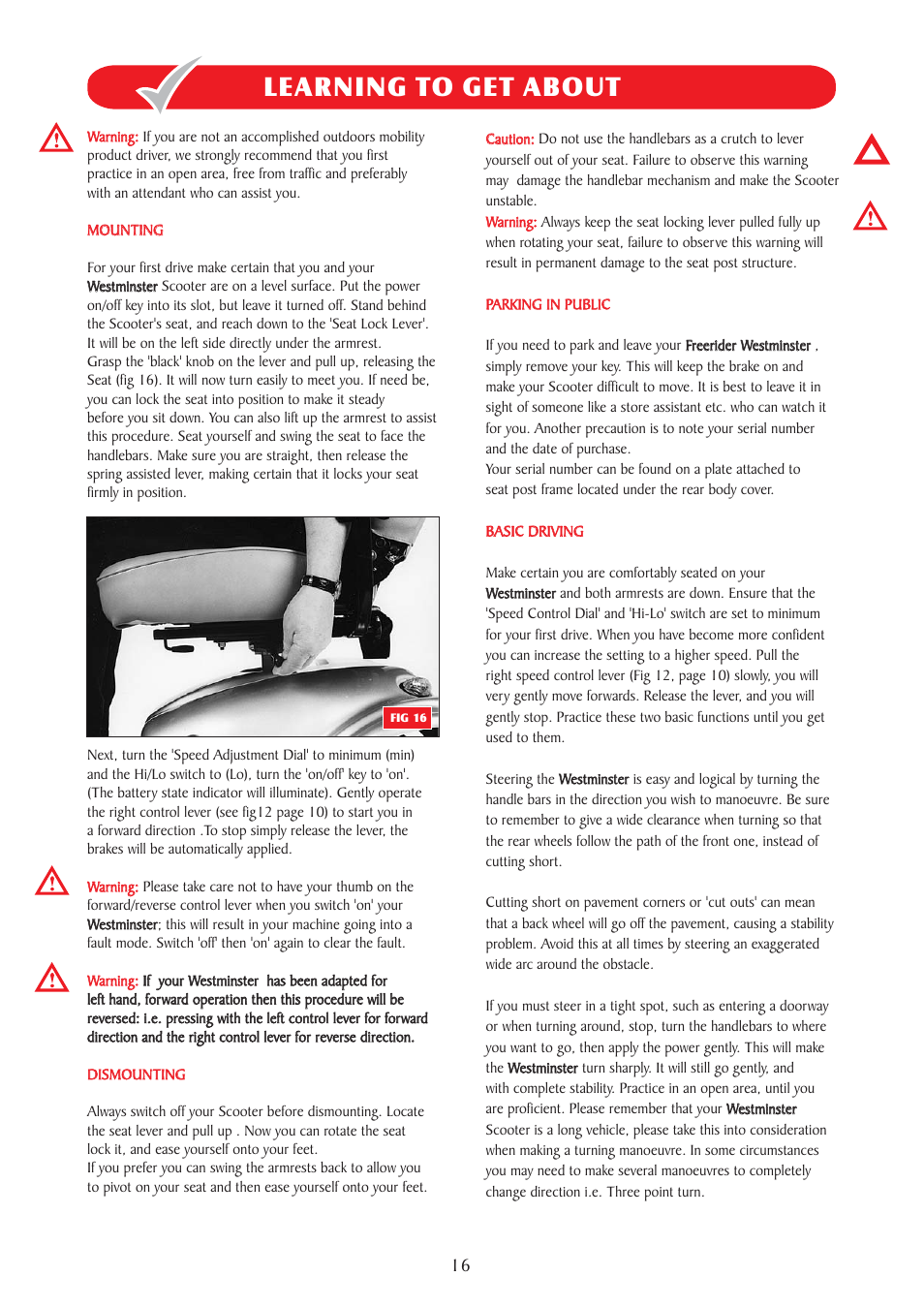 Learning to get about | Freerider FR510GDX(Westminster) User Manual | Page 16 / 40