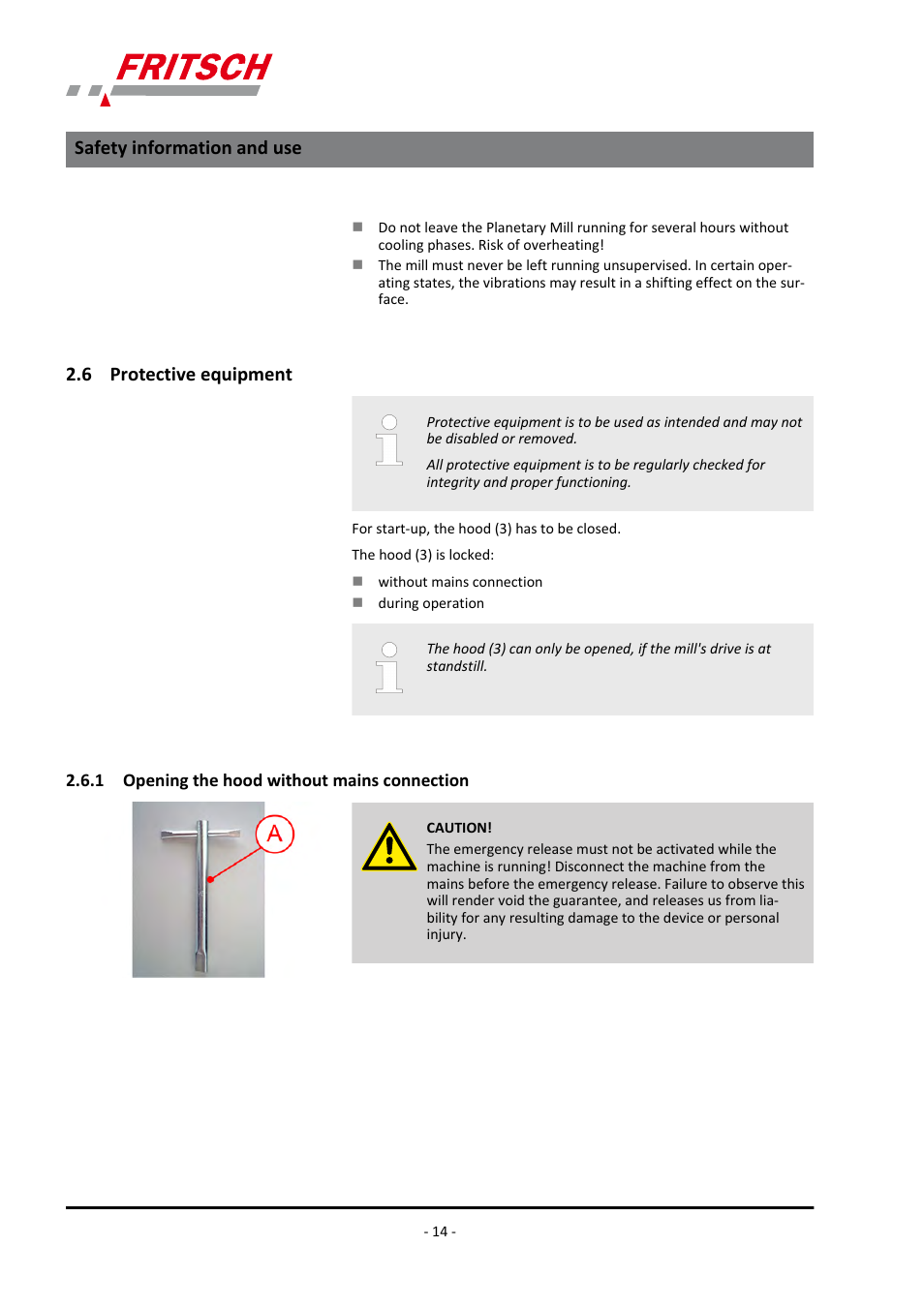 6 protective equipment, 1 opening the hood without mains connection, Safety information and use | FRITSCH PULVERISETTE 5/4 classic line User Manual | Page 14 / 68