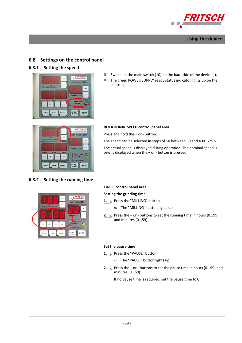8 settings on the control panel, 1 setting the speed, 2 setting the running time | Ä chapter 6.8.1 ‘setting the speed, Using the device | FRITSCH PULVERISETTE 5/4 classic line User Manual | Page 39 / 68