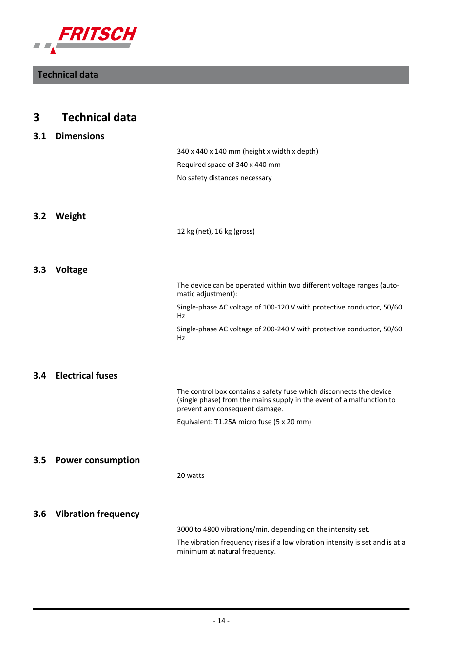 3 ​​technical data, 1 ​​dimensions, 2 ​​weight | 3 ​​voltage, 4 ​​electrical fuses, 5 ​​power consumption, 6 ​​vibration frequency, 3technical data | FRITSCH LABORETTE 24 with V-shaped channel User Manual | Page 14 / 40