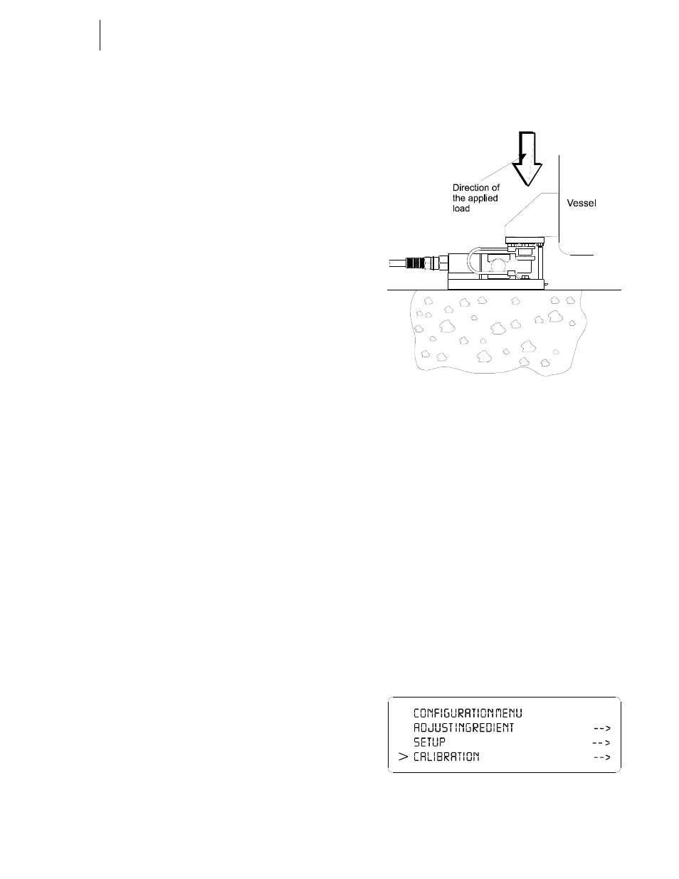 Chapter 2, Getting started, Binding electrical check procedures | C2 quick calibration from the front panel, Properly installed load cell with no binding - 7, Configuration menu/selecting setup, Chapter 2: calibration | Hardy HI 3010 Filler/Dispenser Controller User Manual | Page 20 / 92