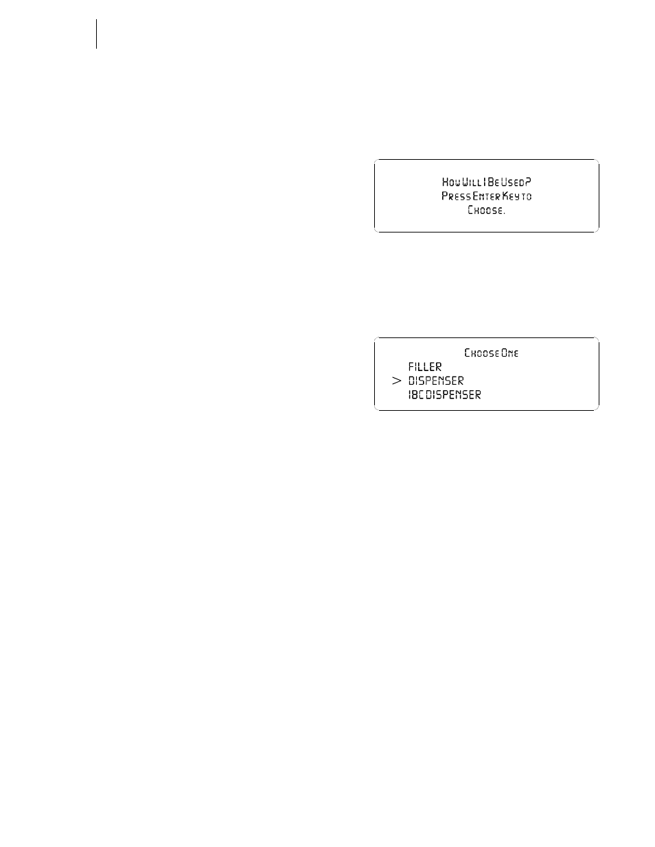 Starting up for the first time, First display, Instrument selection display | Hardy HI 3010 Filler/Dispenser Controller User Manual | Page 46 / 92