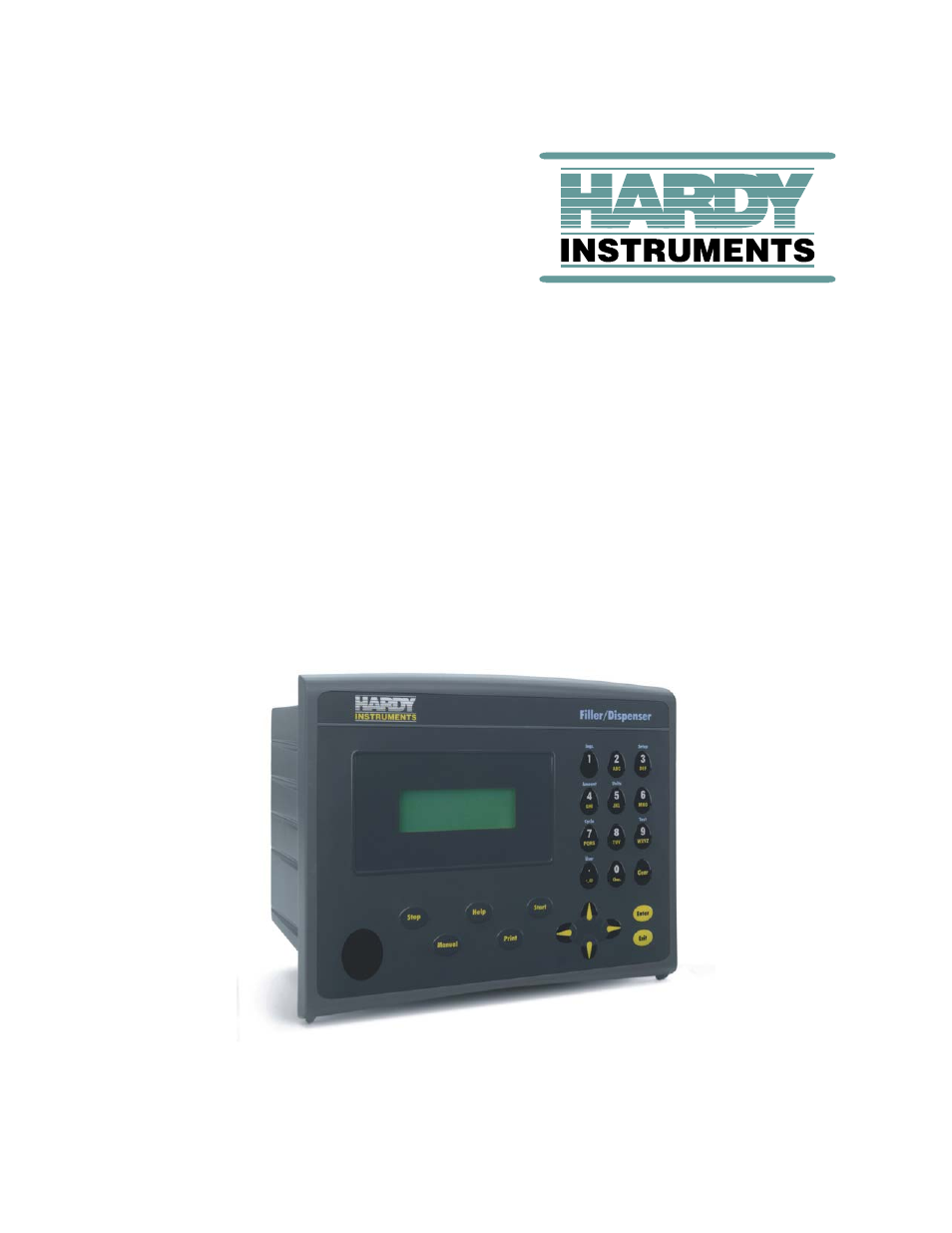 Hardy HI 3010 Filler/Dispenser Controller User Manual | 165 pages