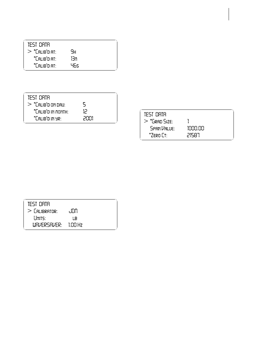 Test data/last calibration time, Test data/last calibration day/month/year, St display/calibrator - units - waversaver | T data display/graduation size - span | Hardy HI 3010 Filler/Dispenser Controller User Manual | Page 132 / 165