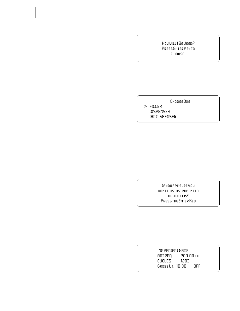 Selecting configuration menus, Elcome display, Trument selection screen with filler | Rompt confirming selection, Standby display | Hardy HI 3010 Filler/Dispenser Controller User Manual | Page 39 / 165