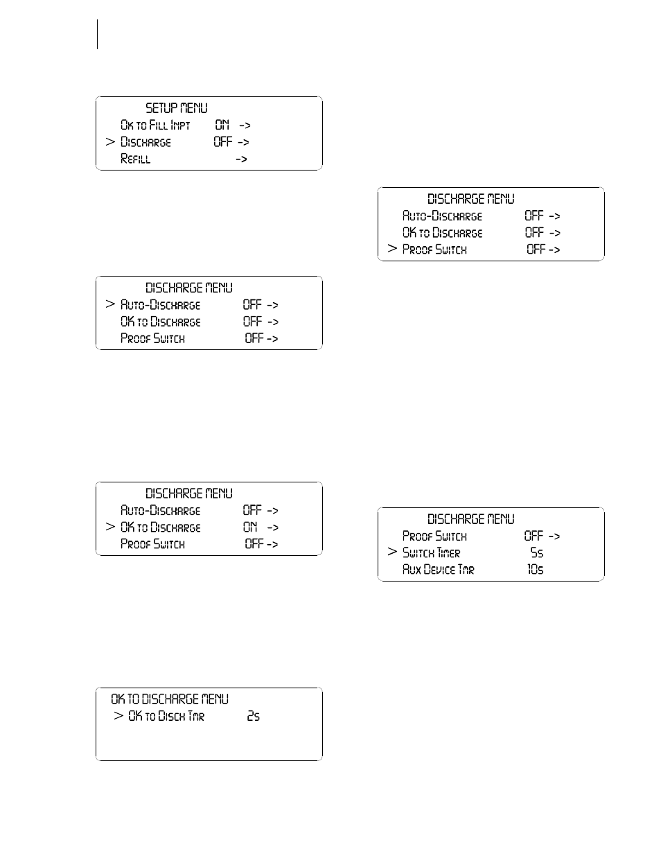 About proof switch, Setup menu/discharge parameter, Discharge menu/auto-discharge | Discharge menu/ok to discharge, Ok to discharge menu, Discharge menu/proof switch, Discharge menu/switch timer | Hardy HI 3010 Filler/Dispenser Controller User Manual | Page 49 / 165