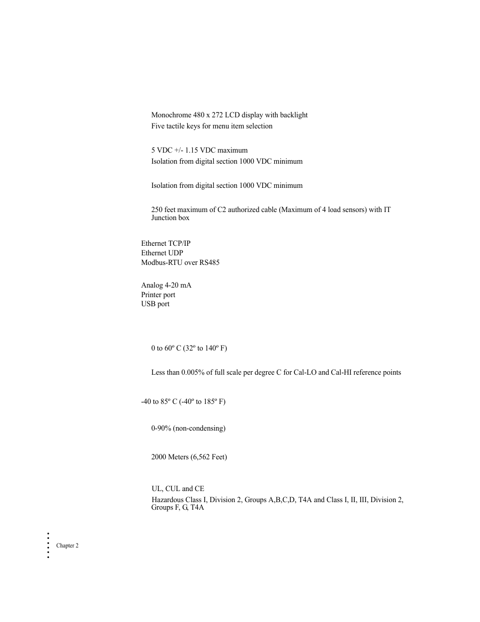 Front panel (optional), Load cell excitation, C2 calibration input | Cable lengths, Network connectivity, Environmental requirements, Operating temperature range, Temperature coefficient, Storage temperature range, 40 to 85º c (-40º to 185º f) | Hardy HI 6300 Series User Manual | Page 14 / 156