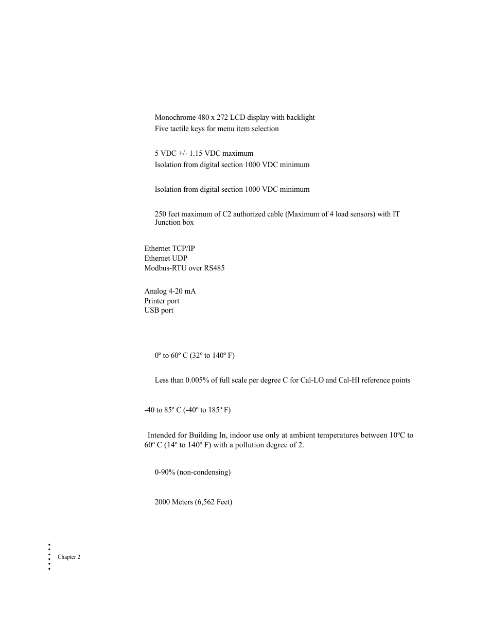 Front panel (optional), Load cell excitation, C2 calibration input | Cable lengths, Network connectivity, Environmental requirements, Operating temperature range, Temperature coefficient, Storage temperature range, 40 to 85º c (-40º to 185º f) | Hardy HI 6300 Series User Manual | Page 14 / 168