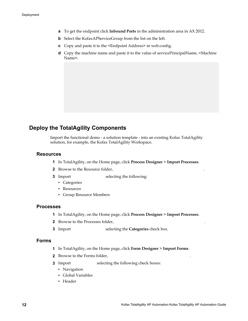 Deploy the totalagility components, Resources, Processes | Forms, Resources processes forms | Kofax TotalAgility AP Automation User Manual | Page 12 / 43
