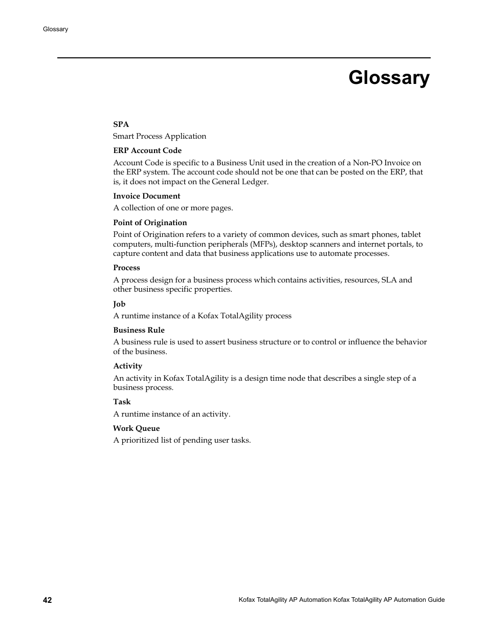 Glossary | Kofax TotalAgility AP Automation User Manual | Page 42 / 43