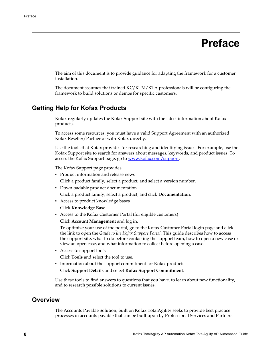 Preface, Getting help for kofax products, Overview | Getting help for kofax products overview | Kofax TotalAgility AP Automation User Manual | Page 8 / 43