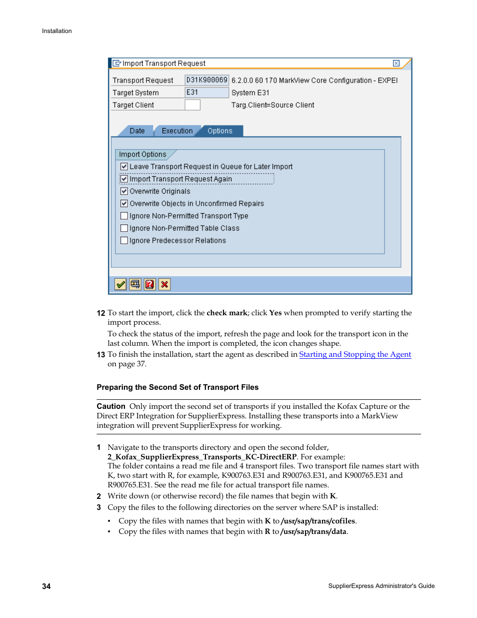 Preparing the second set of transport files | Kofax SupplierExpress User Manual | Page 34 / 80