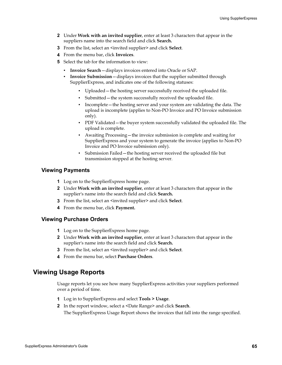 Viewing payments, Viewing purchase orders, Viewing usage reports | Kofax SupplierExpress User Manual | Page 65 / 80