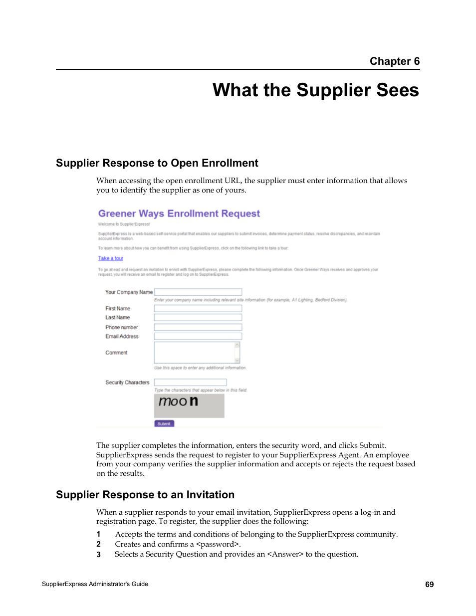 What the supplier sees, Supplier response to open enrollment, Supplier response to an invitation | Chapter 6 | Kofax SupplierExpress User Manual | Page 69 / 80