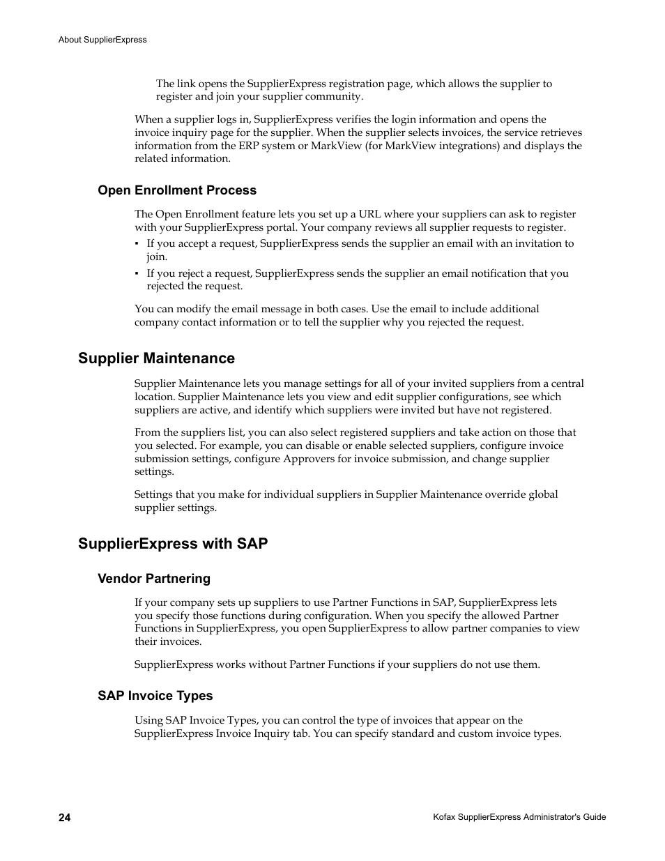 Open enrollment process, Supplier maintenance, Supplierexpress with sap | Vendor partnering, Sap invoice types, Supplier maintenance supplierexpress with sap, Vendor partnering sap invoice types | Kofax SupplierExpress User Manual | Page 24 / 94