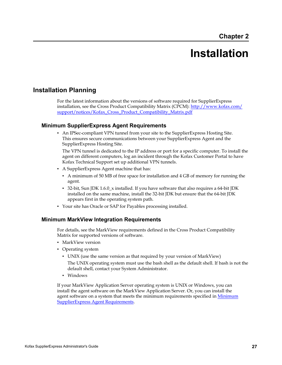 Installation, Installation planning, Minimum supplierexpress agent requirements | Minimum markview integration requirements, Chapter 2 | Kofax SupplierExpress User Manual | Page 27 / 94