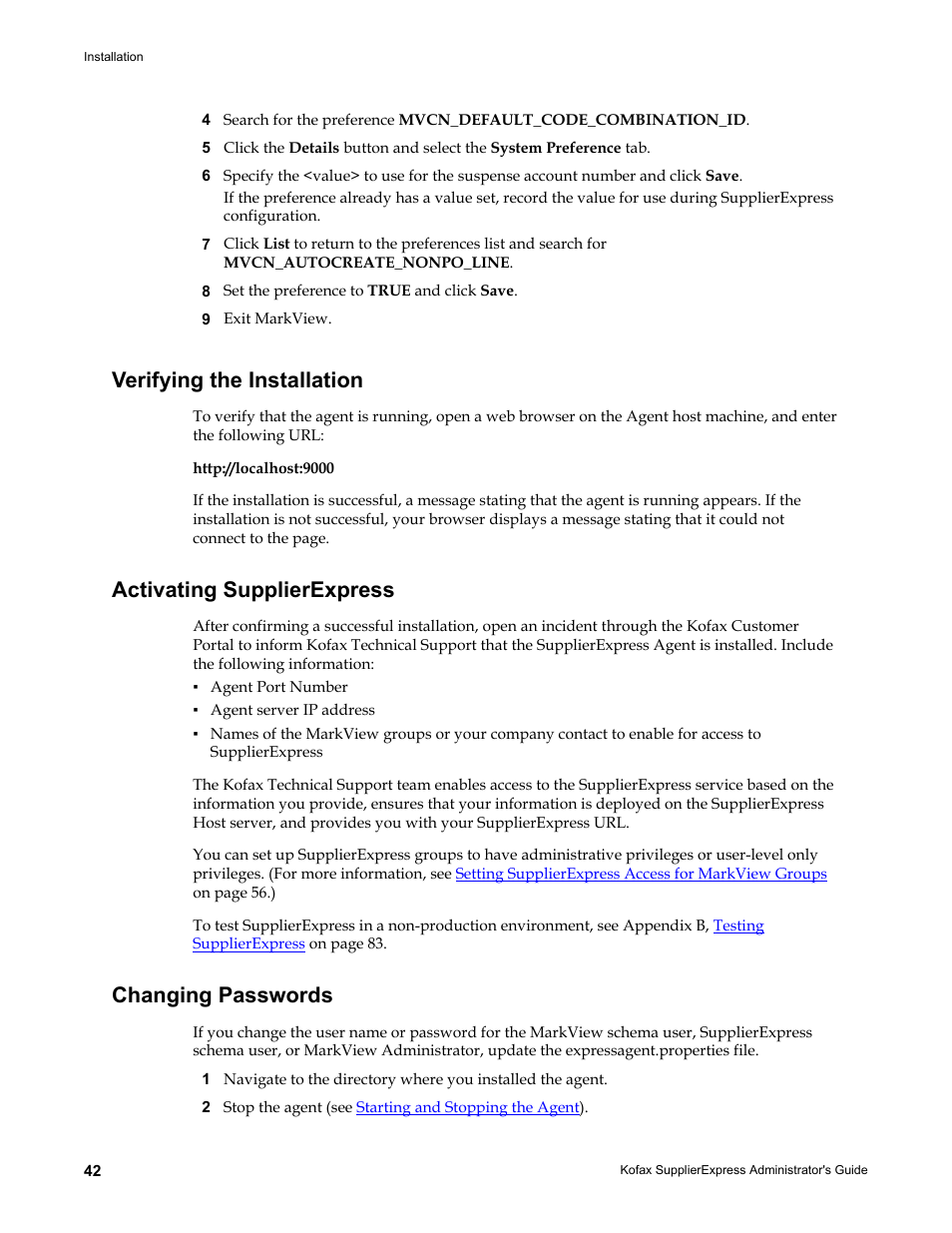 Verifying the installation, Activating supplierexpress, Changing passwords | Kofax SupplierExpress User Manual | Page 42 / 94