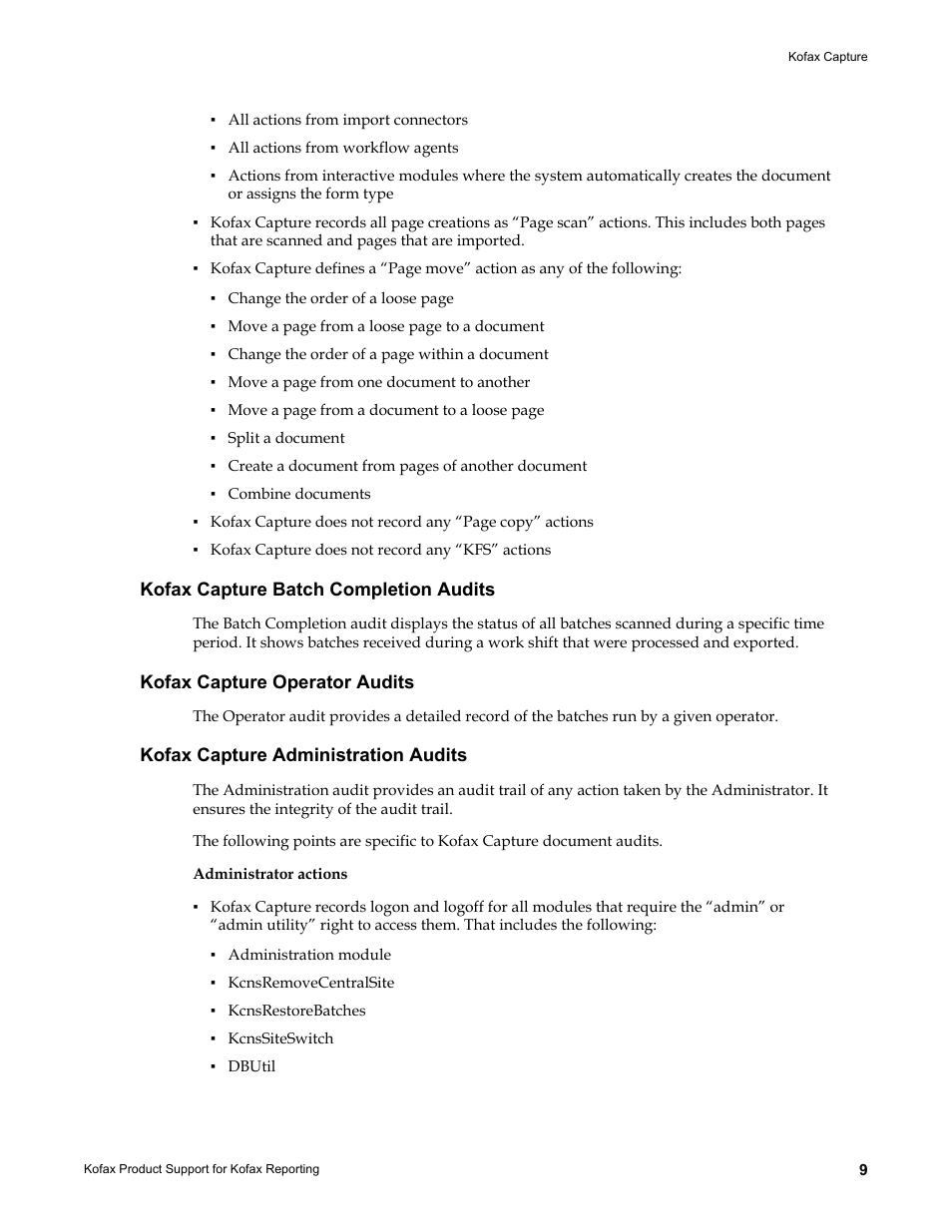 Kofax capture batch completion audits, Kofax capture operator audits, Kofax capture administration audits | Kofax Capture User Manual | Page 9 / 14