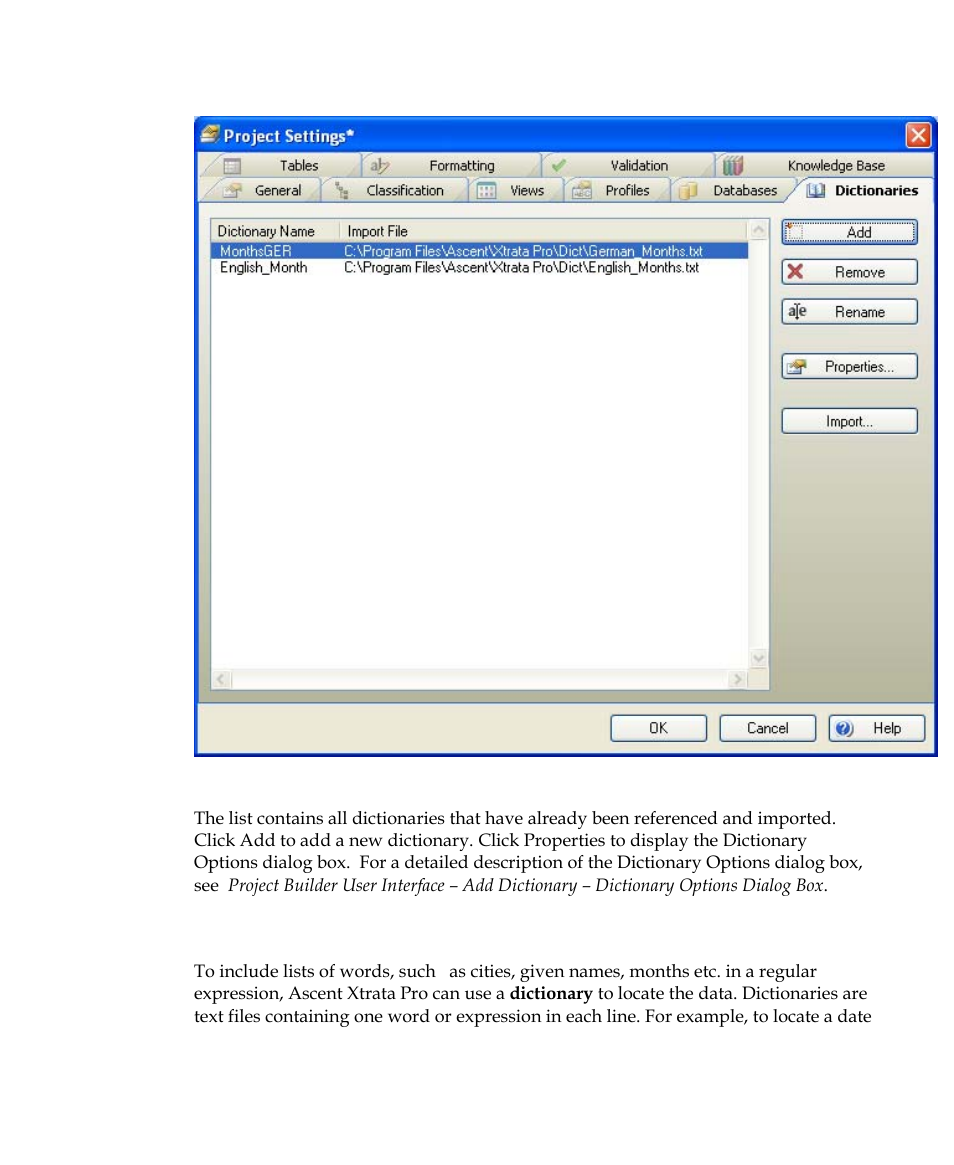 Dictionaries in formats | Kofax Getting Started with Ascent Xtrata Pro User Manual | Page 188 / 623