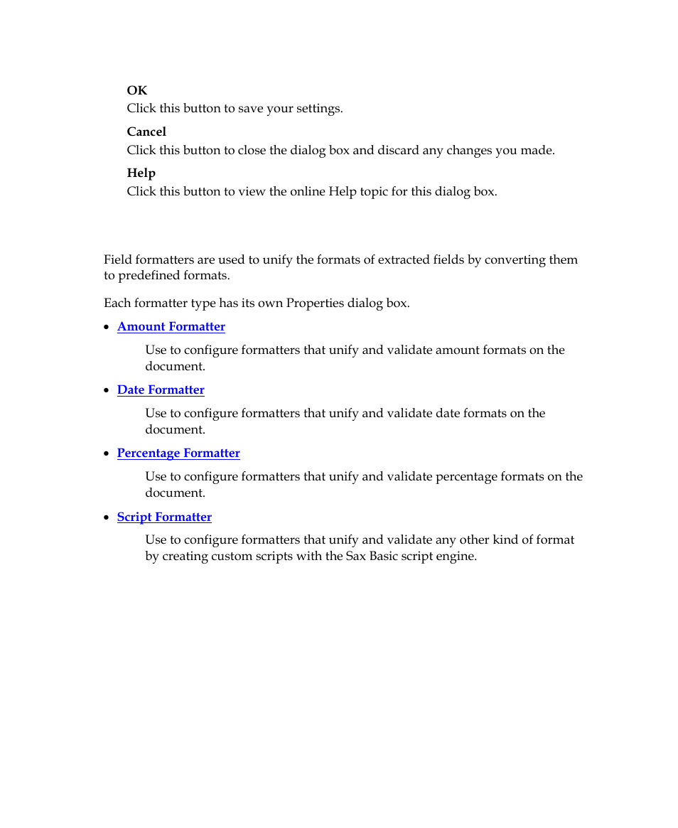 Field formatter properties dialog boxes | Kofax Getting Started with Ascent Xtrata Pro User Manual | Page 325 / 623