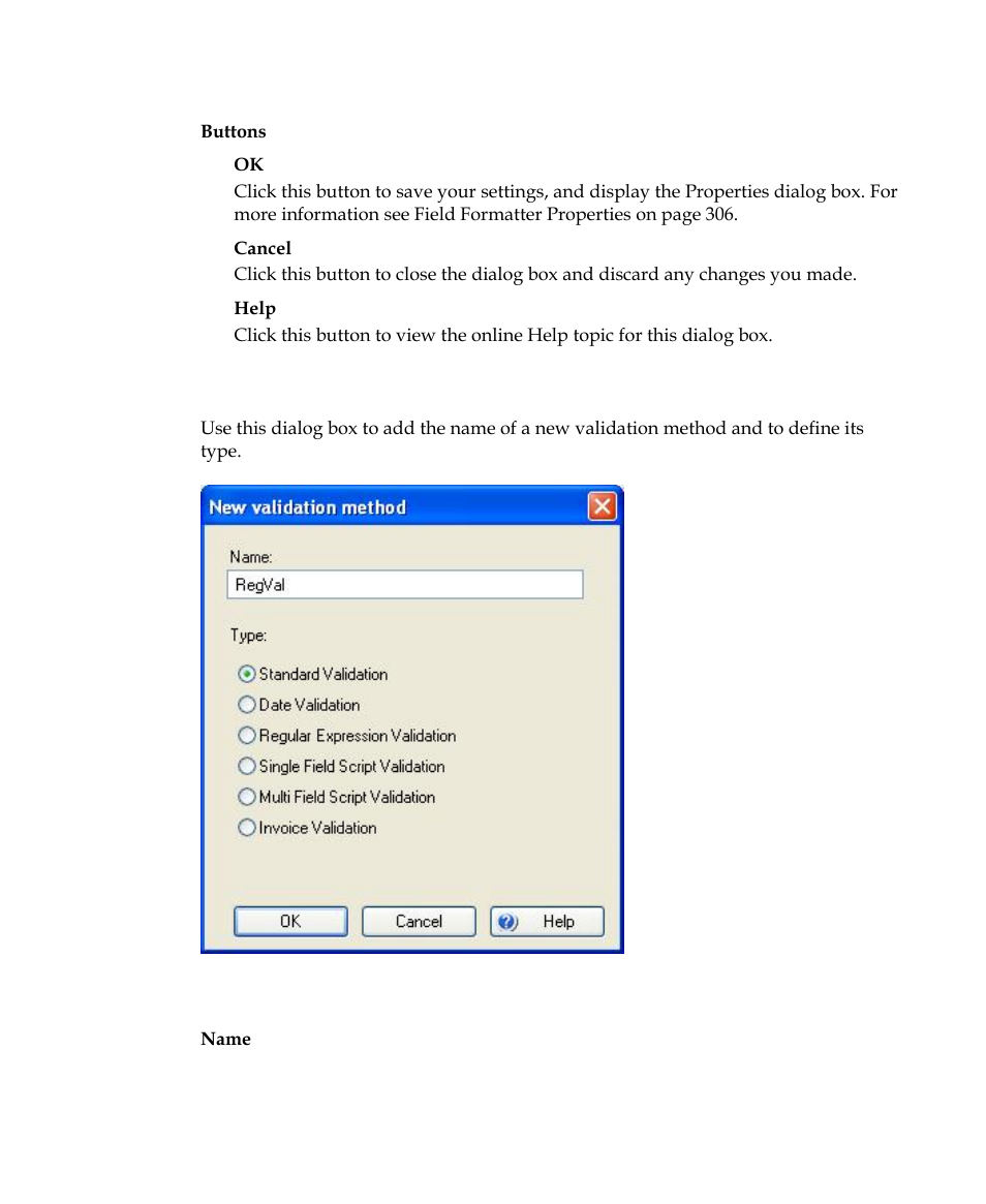 New validation method dialog box | Kofax Getting Started with Ascent Xtrata Pro User Manual | Page 350 / 623