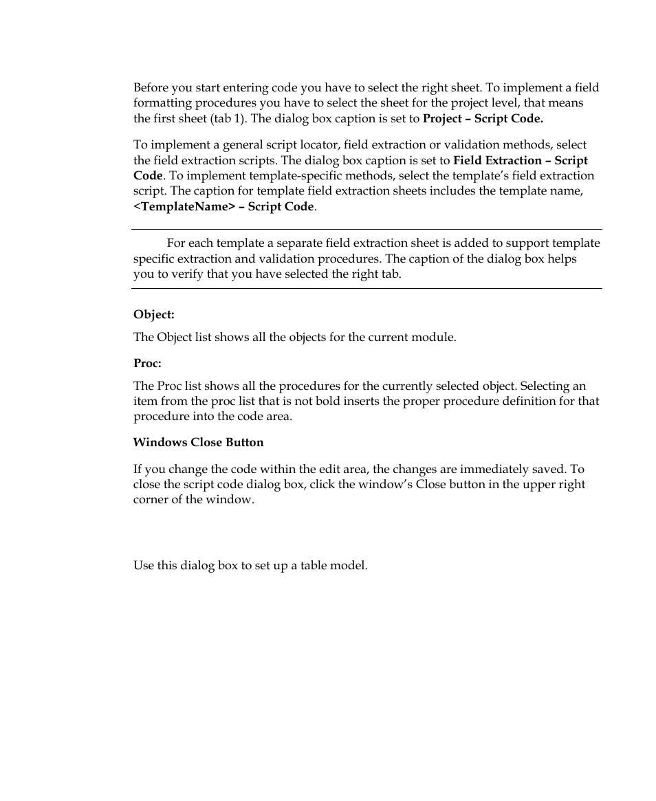 Table model properties dialog box, Me it, or to add additional l, Table model properties | Dialog box f | Kofax Getting Started with Ascent Xtrata Pro User Manual | Page 382 / 623