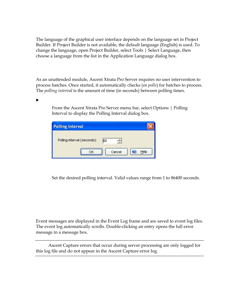 Polling interval, Understanding the log file | Kofax Getting Started with Ascent Xtrata Pro User Manual | Page 569 / 623