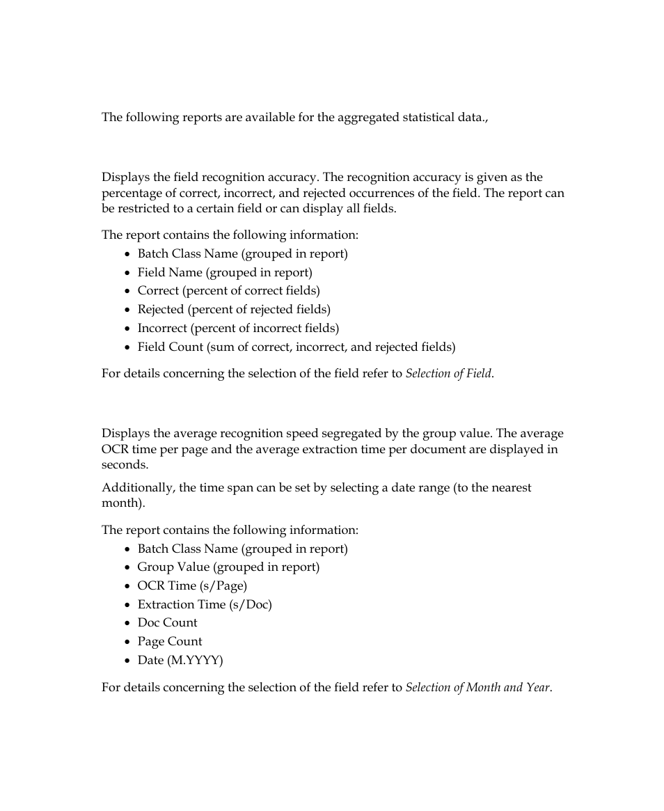 Historical reports, Recognition accuracy by field, Document recognition timing grouped | Kofax Getting Started with Ascent Xtrata Pro User Manual | Page 611 / 623