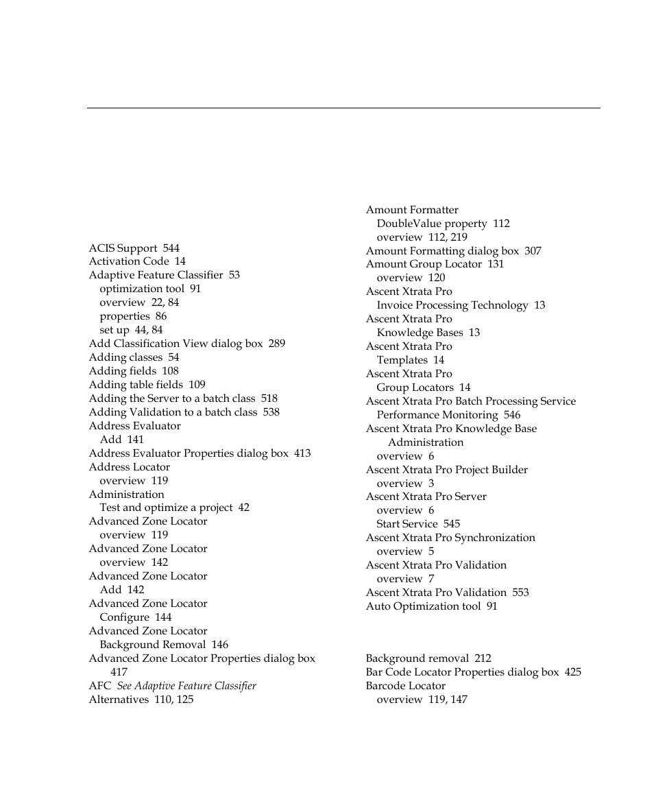 Index | Kofax Getting Started with Ascent Xtrata Pro User Manual | Page 616 / 623
