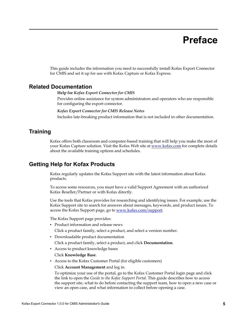 Preface, Related documentation, Training | Getting help for kofax products | Kofax Export Connector 1.0.0 User Manual | Page 5 / 12