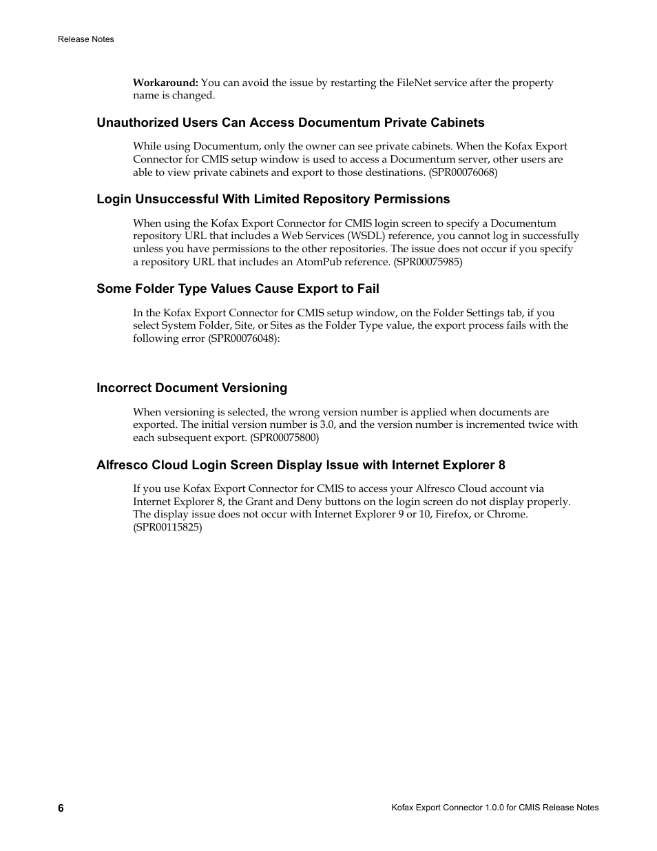 Some folder type values cause export to fail, Incorrect document versioning | Kofax Export Connector 1.0.0 User Manual | Page 6 / 6