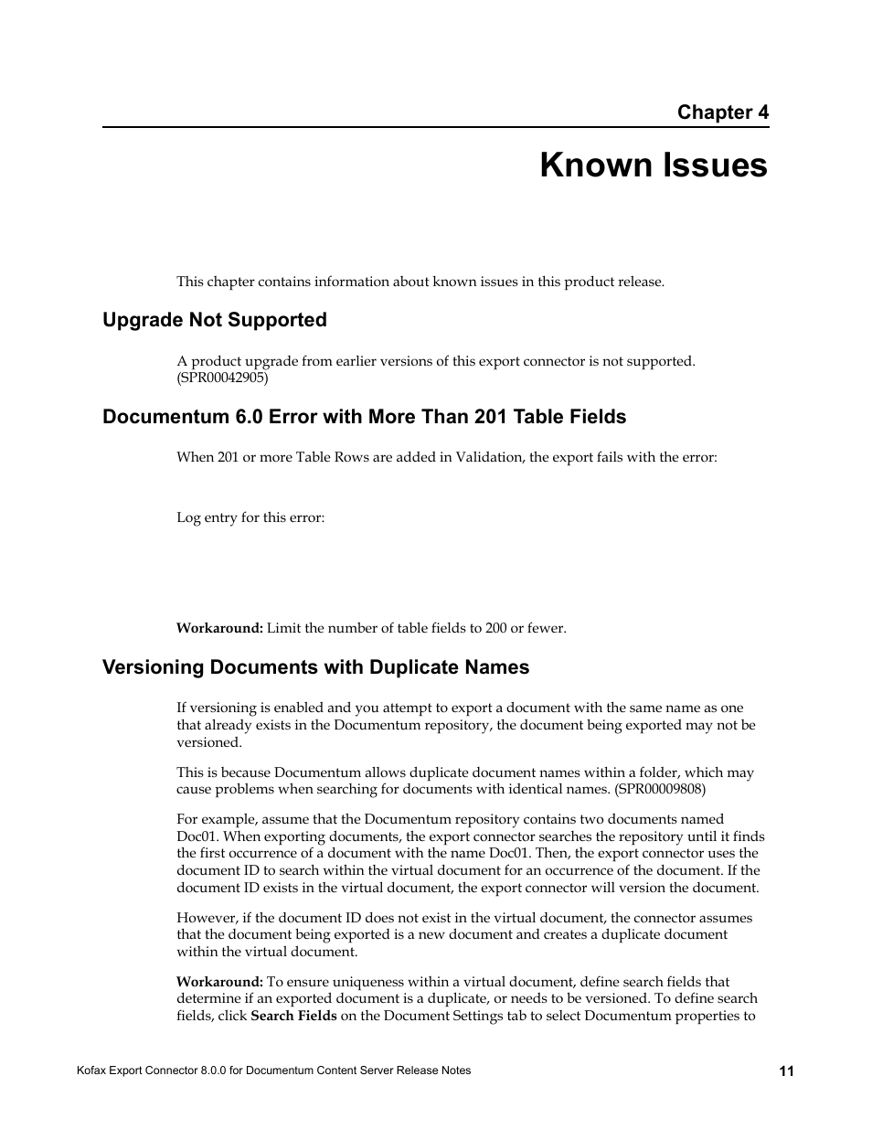 Known issues, Upgrade not supported, Versioning documents with duplicate names | Chapter 4 | Kofax Export Connector 8.0.0 User Manual | Page 11 / 14