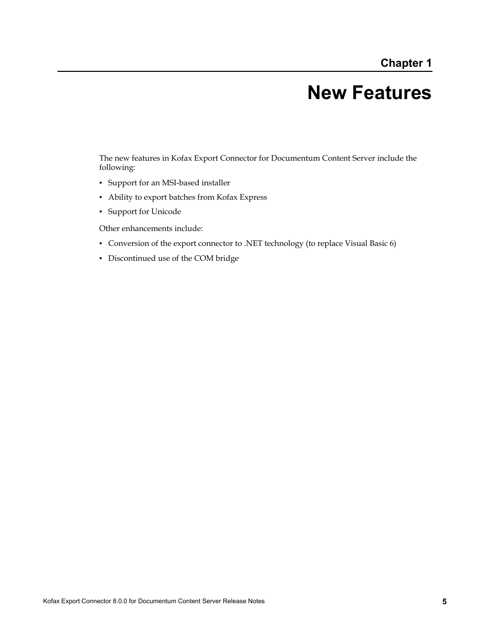 New features | Kofax Export Connector 8.0.0 User Manual | Page 5 / 14