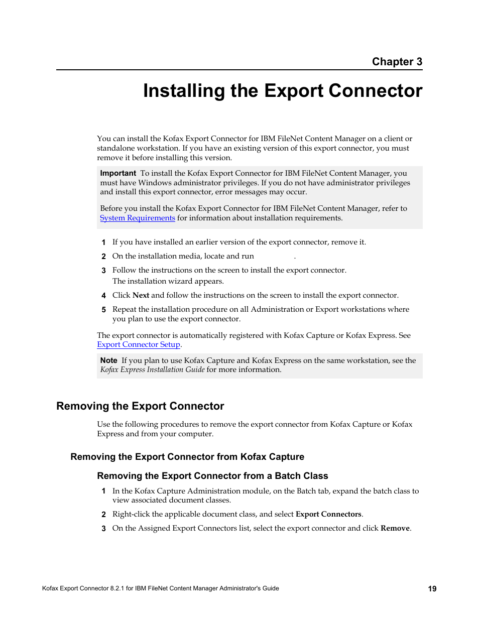 Installing the export connector, Removing the export connector, Removing the export connector from kofax capture | Removing the export connector from a batch class, Chapter 3 | Kofax Export Connector 8.2.1 User Manual | Page 19 / 26