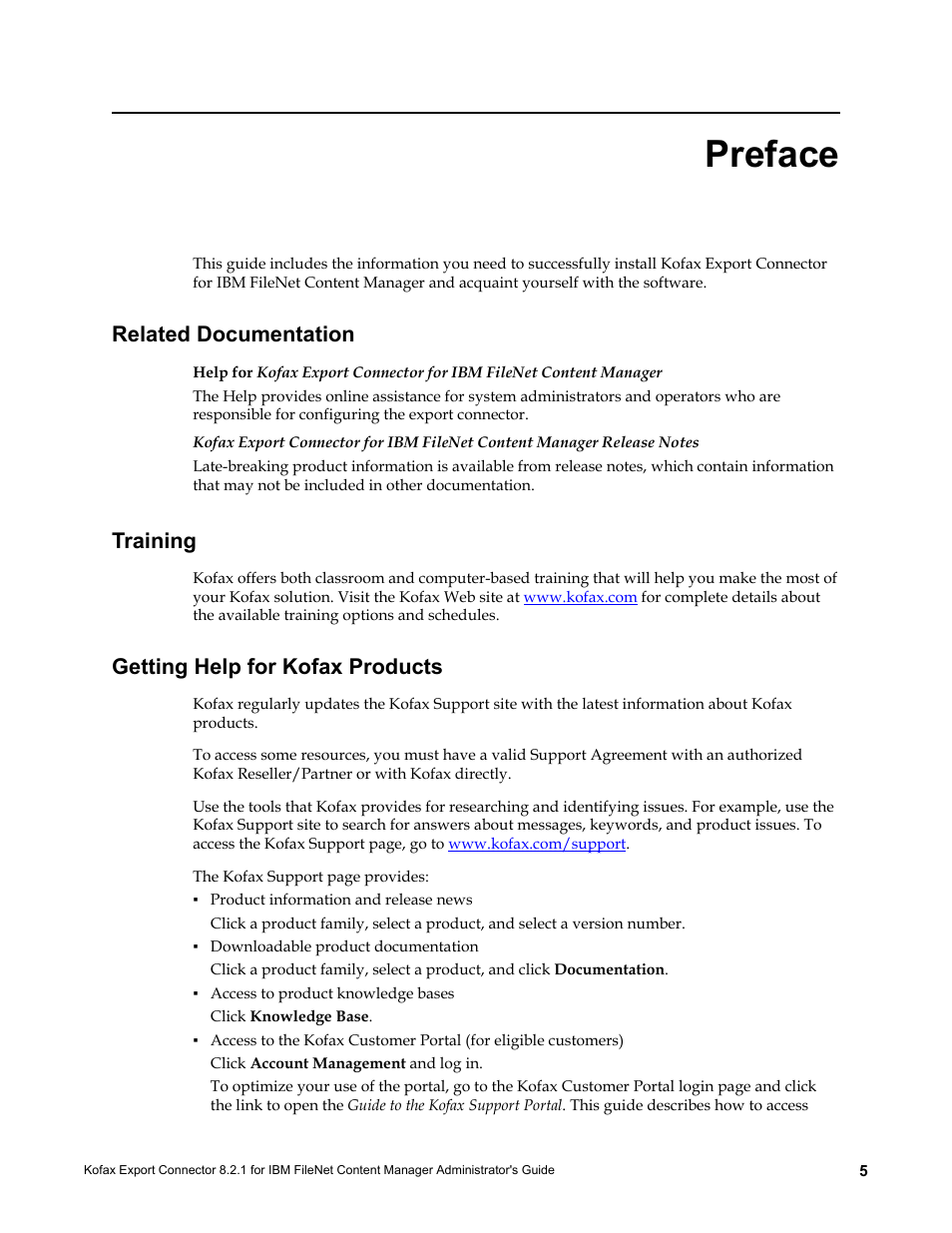 Preface, Related documentation, Training | Getting help for kofax products | Kofax Export Connector 8.2.1 User Manual | Page 5 / 26