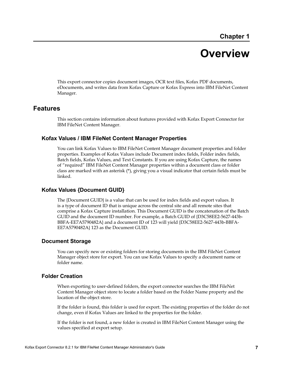 Overview, Features, Kofax values {document guid | Document storage, Folder creation, Chapter 1 | Kofax Export Connector 8.2.1 User Manual | Page 7 / 26