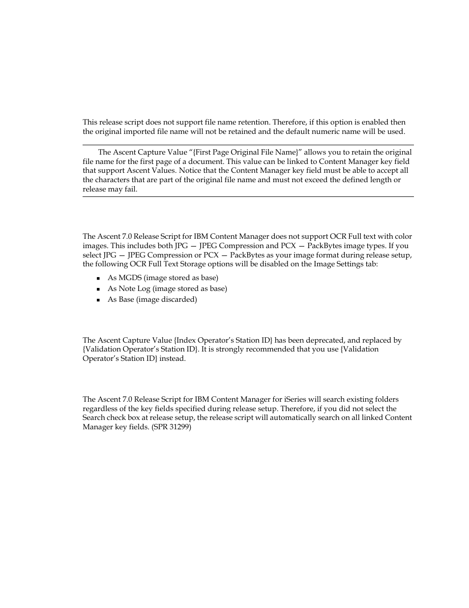Additional information, Unsupported ascent capture features, File name retention | Color ocr, Index operator’s station id} ascent capture value, Folder searching | Kofax Ascen 7.0 Release Script User Manual | Page 10 / 32