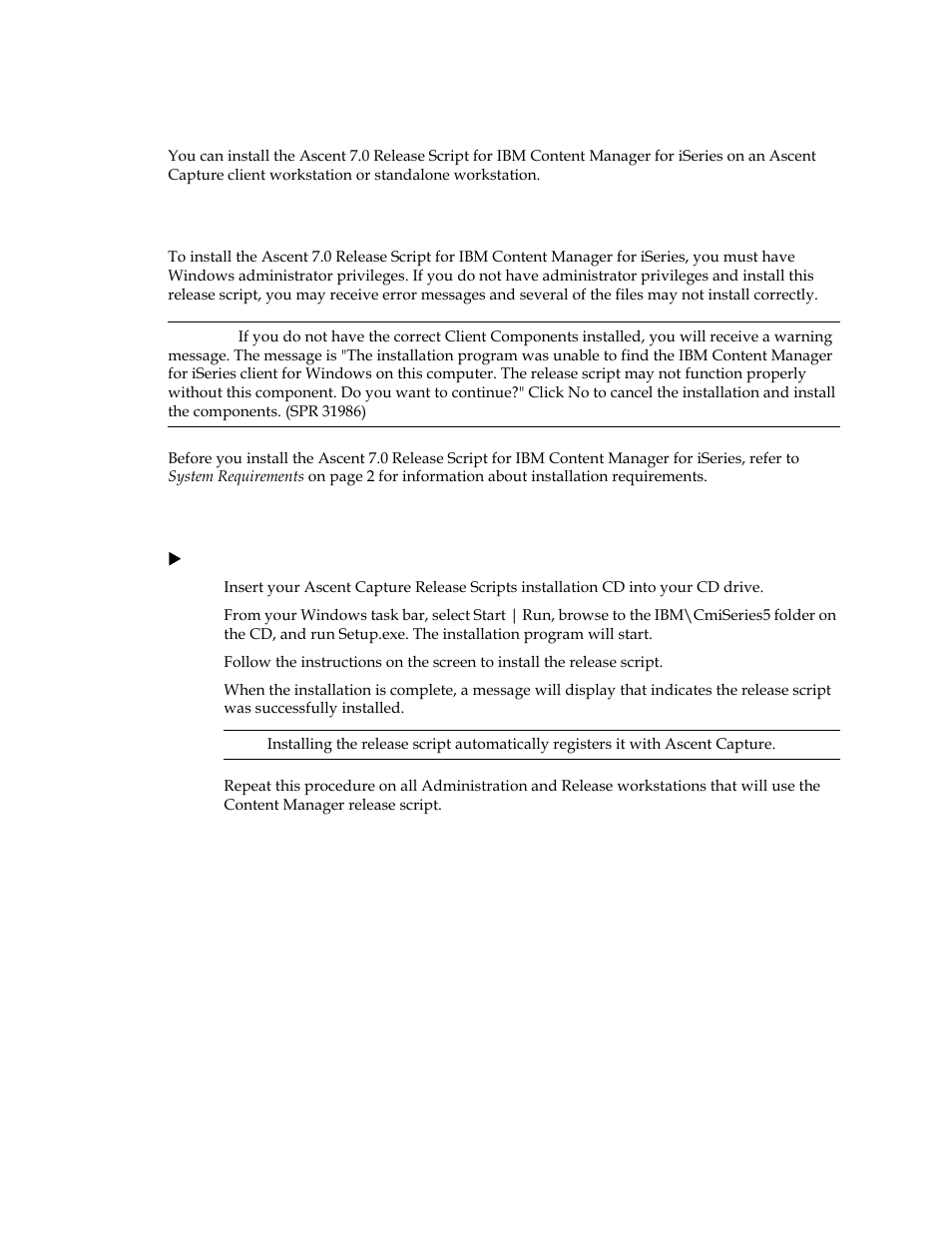 Installing the release script, Important note about installation, Installation instructions | Kofax Ascen 7.0 Release Script User Manual | Page 13 / 32